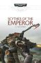 [Space Marine Battles #Anthology 01] • Scythes of the Emperor